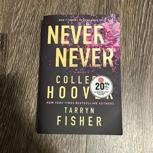 Never Never Book, By: Colleen Hoover & Tarryn Fisher